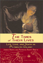 The Times of Their Lives: Life, Love and Death in Plymouth Colony (2000)